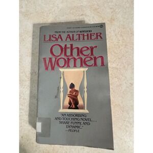 Other Women Lisa Alther 1985 Signet First Printing Paperback Novel 0-451-13894-5
